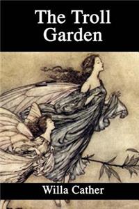 The Troll Garden