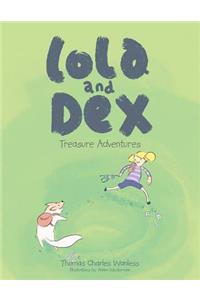 Lola and Dex: Treasure Adventures