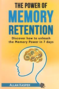Power of Memory Retention
