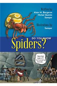 Do You Know Spiders?