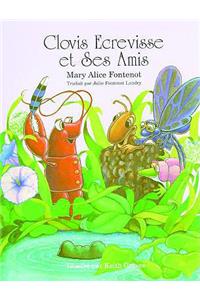 Clovis Ecrevisse et Ses Amis