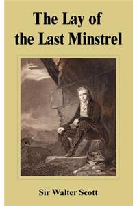 Lay of the Last Minstrel