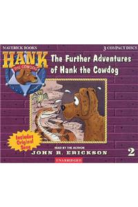 The Further Adventures of Hank the Cowdog