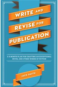 Write and Revise for Publication