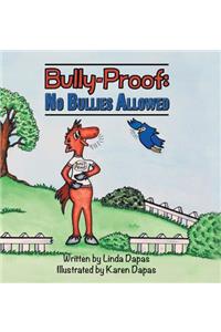 Bully-Proof