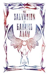 The Salvation of Gabriel Adam