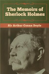 Memoirs of Sherlock Holmes