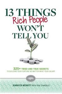 13 Things Rich People Won't Tell You