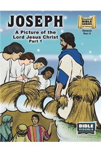 Joseph Part 1, A Picture of the Lord Jesus