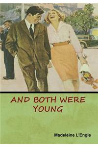And Both Were Young