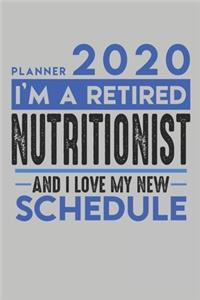 Weekly Planner 2020 - 2021 for retired NUTRITIONIST