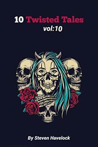 10 Twisted Tales vol