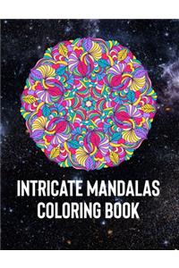 Intricate Mandalas: An Adult Coloring Book with 50 Detailed Mandalas for Relaxation and Stress Relief