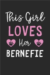 This Girl Loves Her Bernefie