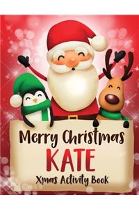 Merry Christmas Kate