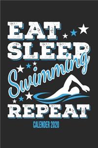 Eat Sleep Swimming Repeat Calender 2020