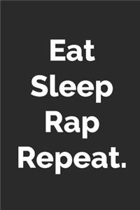 Eat Sleep Rap Repeat notebook journal - 6