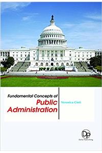 Fundamental Concepts of Public Administration