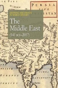 Defining Documents in World History: The Middle East