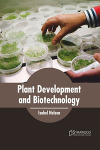 Plant Development and Biotechnology