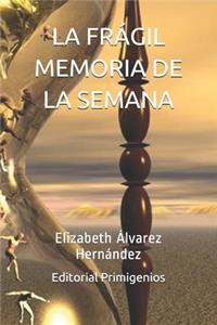 Frágil Memoria de la Semana: Editorial Primigenios
