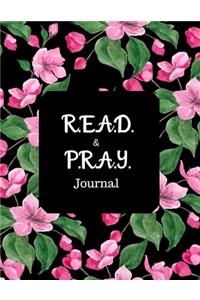 R.E.A.D. and P.R.A.Y. Journal