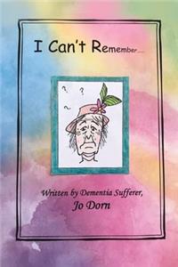 I Can't Remember