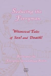 Seducing the Ferryman