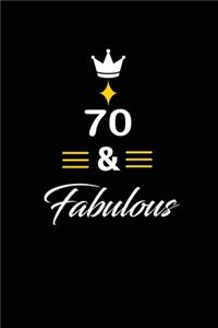 70 & Fabulous