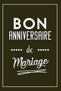 Bon Anniversaire De Mariage