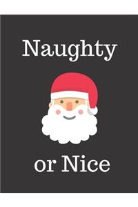 Naughty or Nice