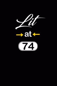 Lit at 74