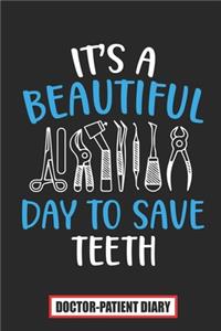 It's beautiful day to save teeth
