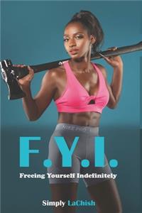 F.Y.I.