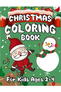 Christmas Coloring Book for Kids Ages 2-4