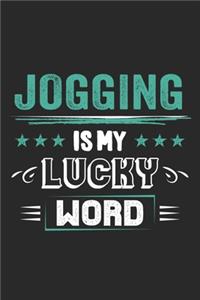 Jogging Is My Lucky Word
