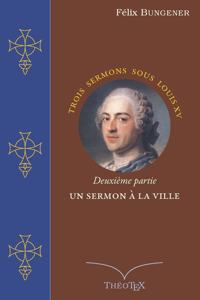 Un Sermon à la Ville