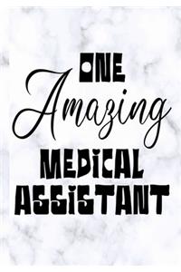 One Amazing Medical Assistant