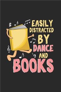 Easily Distracted By Dance And Books