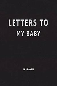 Letter to My Baby in Heaven