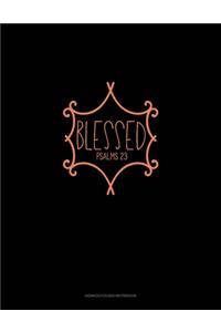 Blessed - Psalms 23