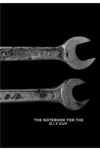 The Notebook for the D.I.Y Guy