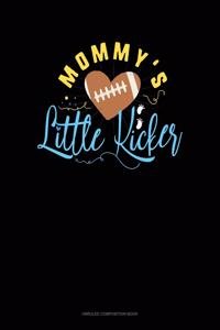 Mommy's Little Kicker