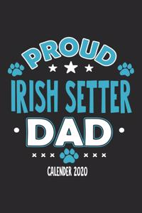 Proud Irish Setter Dad Calendar 2020