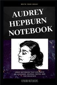 Audrey Hepburn Notebook