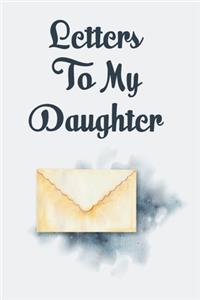 Letters to my Daughter