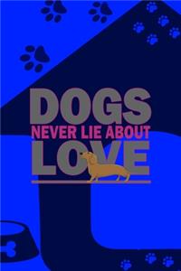 Dogs Never Lie About Love