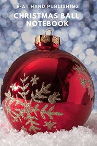 Christmas Ball Notebook