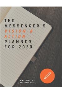 The Messenger's Vision & Action Planner for 2020