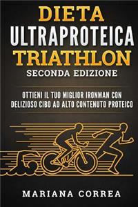 ULTRA DIETA De PROTEINA PARA TRIATLON SEGUNDA EDICION